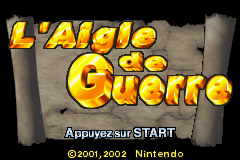 L'Aigle De Guerre title screen for GameBoy Advance